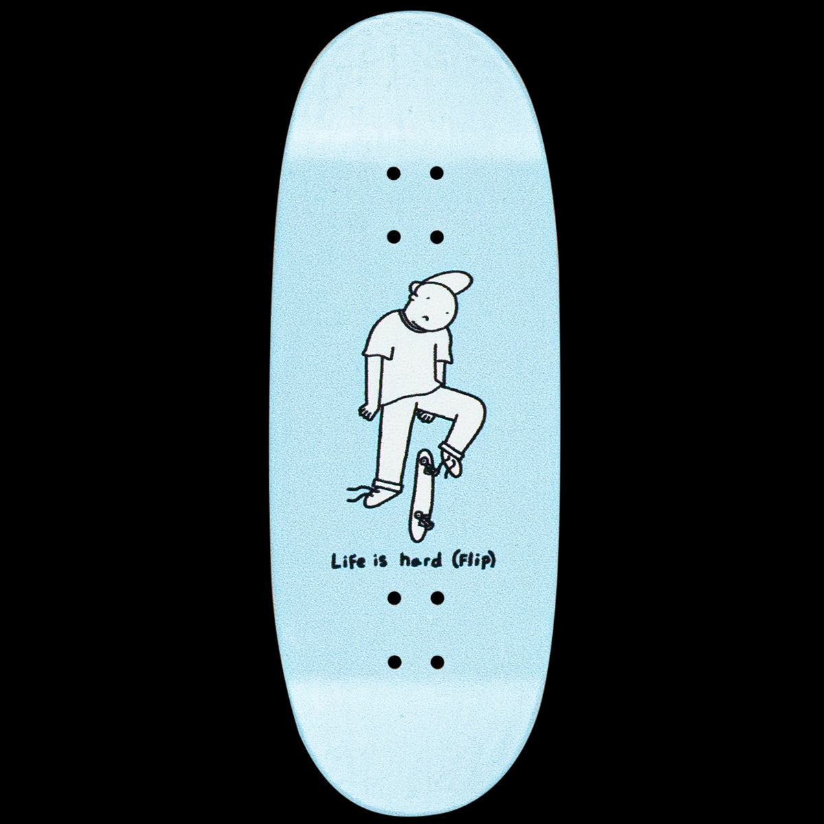 Variant Fingerboard Deck - Life is Hard (Flip)