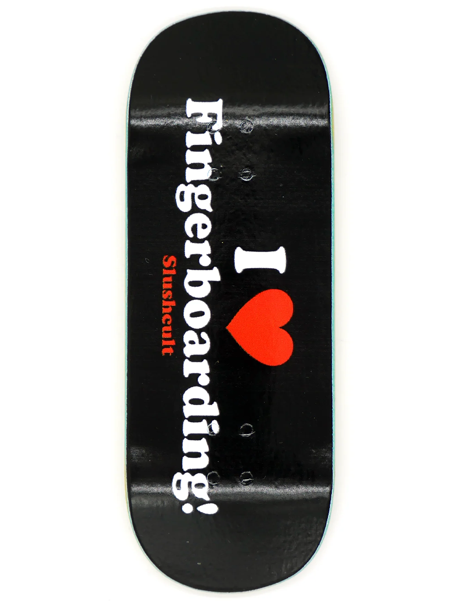 Slushcult Fingerboard Deck - I Heart Fingerboarding